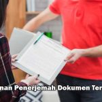 Manfaatkan Layanan Penerjemah Dokumen Tersumpah Untuk Terjemahan Dokumen Hukum